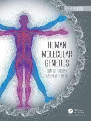 [EPUB] دانلود کتاب Human Molecular Genetics, 5th ed, 2019
