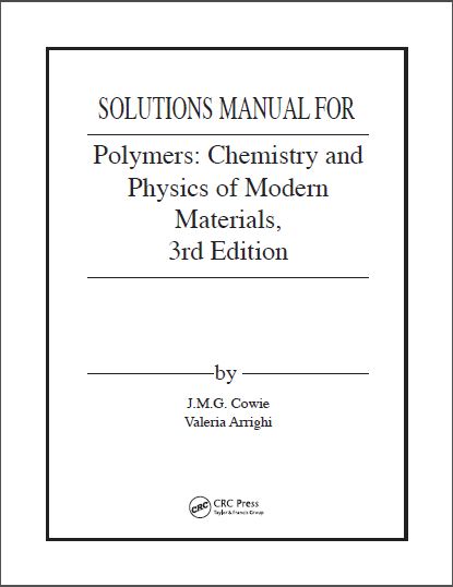 خرید و دانلود نسخه کامل کتاب Solution Manual Polymers: Chemistry and Physics of Modern Materials 3rd Edition