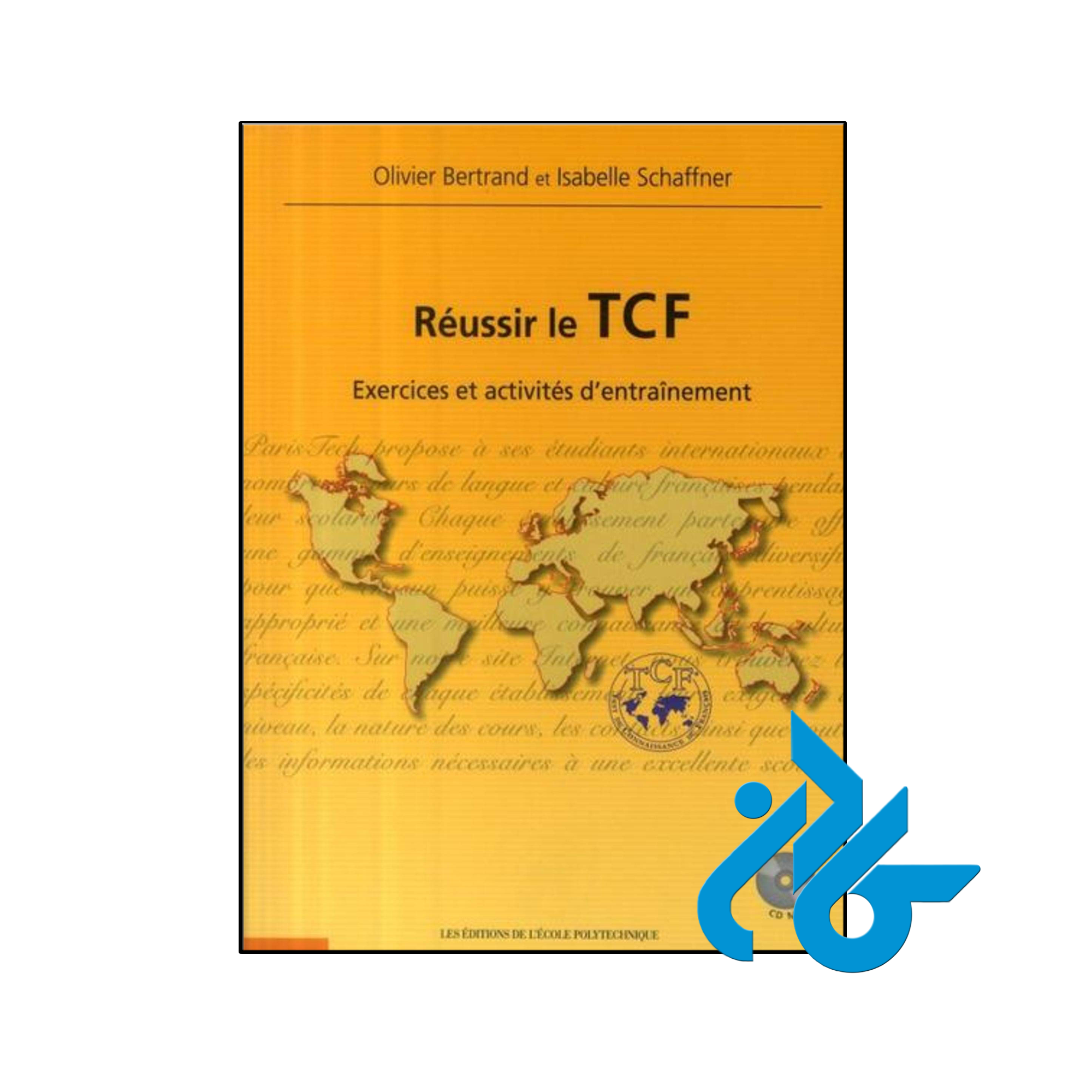 خرید و قیمت کتاب Réussir le TCF Exercices et activités d&#039;entraînement از فروشگاه کادن