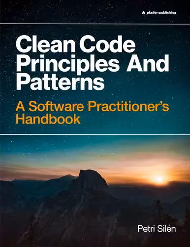 خرید و دانلود نسخه کامل کتاب Clean Code Principles and Patterns, 2nd Edition : A Software Practitioner's Handbook