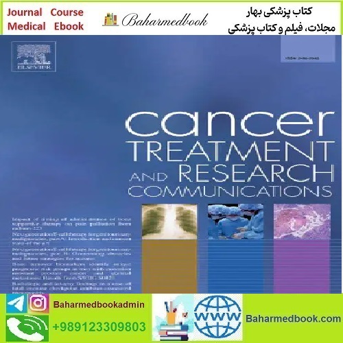 Cancer Treatment and Research Communications Volume 26 to 2