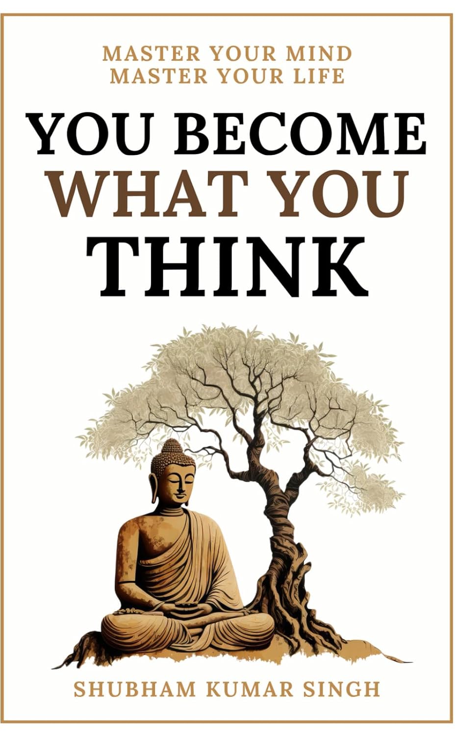 کتاب You Become What You think: Insights to Level Up Your Happiness, Personal Growth, Relationships, and Mental Health (متن کامل)