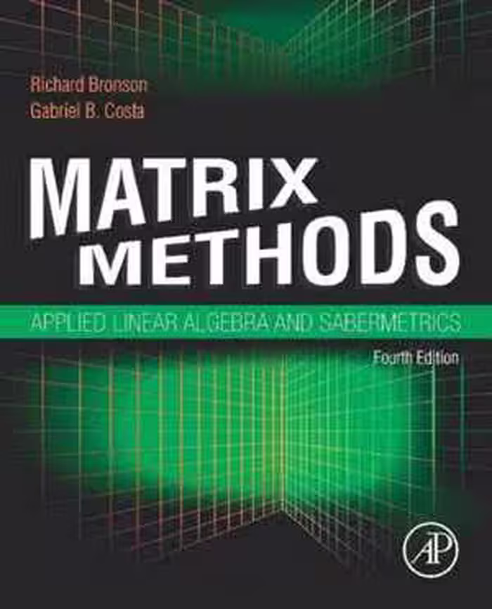 [PDF] دانلود کتاب Matrix Methods - Applied Linear Algebra And Sabermetrics, 4th ed, 2020