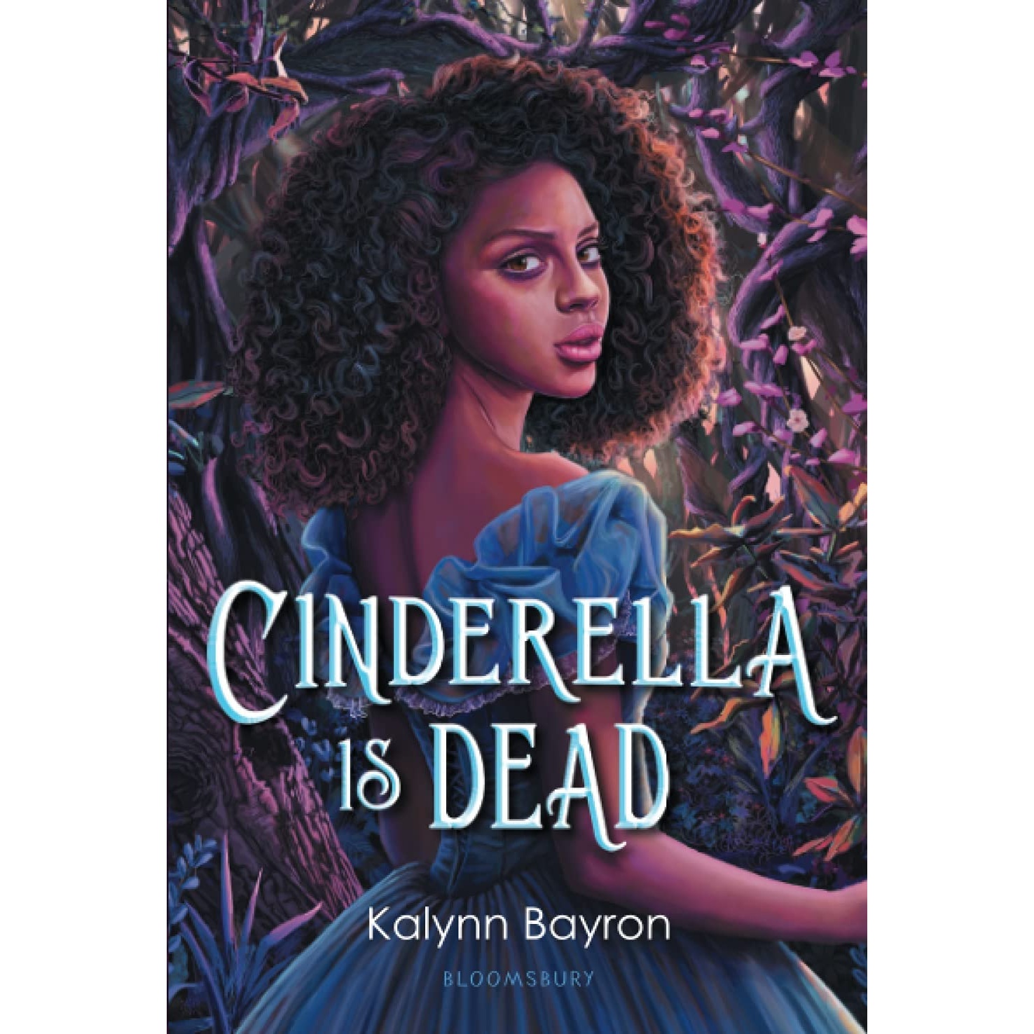 کتاب Cinderella Is Dead اثر Kalynn Bayron انتشارات تازه ها
