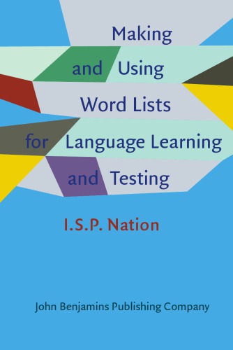 خرید و دانلود نسخه کامل کتاب Making and Using Word Lists for Language Learning and Testing