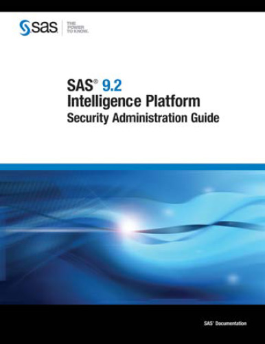 خرید و دانلود نسخه کامل کتاب SAS 9.2 Intelligence Platform: Security Administration Guide