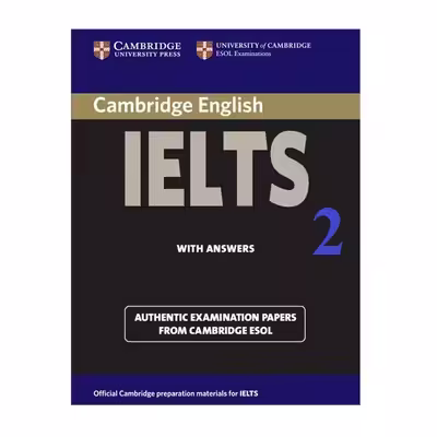 کتاب Cambridge Practice Tests for IELTS 2 اثر Jakeman V and McDowell C انتشارات Cambridge English