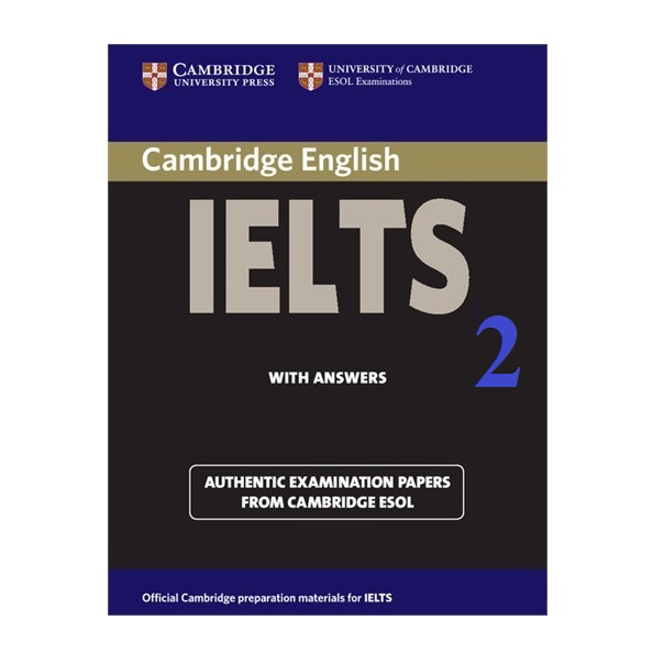 کتاب Cambridge Practice Tests for IELTS 2 اثر Jakeman V and McDowell C انتشارات Cambridge English