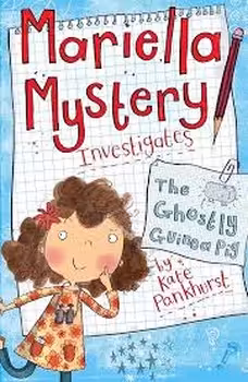 Mariella Mystery Investigates 1: The Ghostly Guinea Pig | مرکز فرهنگی آبی