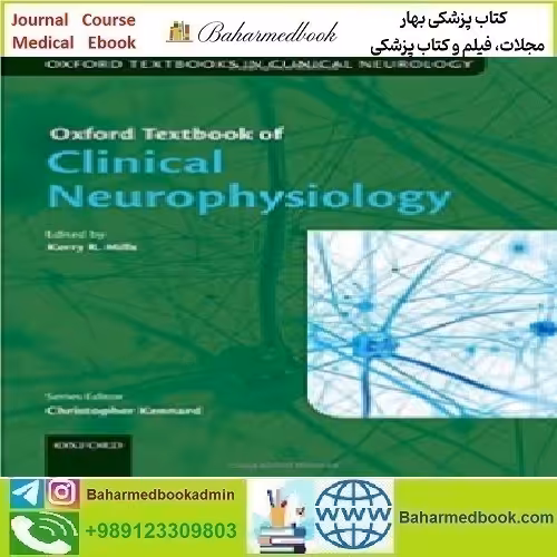 Oxford Textbook of Clinical Neurophysiology 2017 TRUE