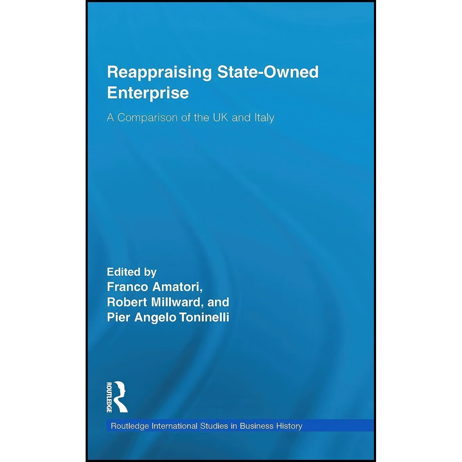 کتاب زبان اصلی Reappraising StateOwned Enterprise اثر جمعی از نویسندگان