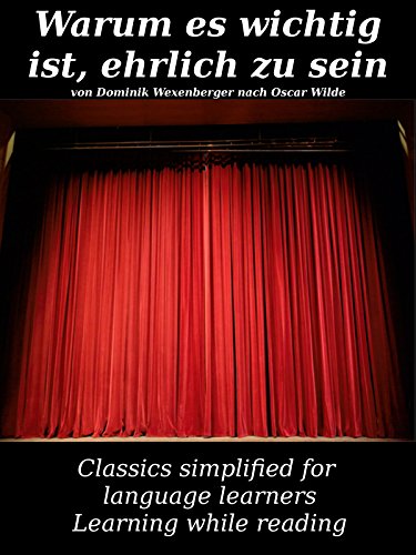 خرید و دانلود نسخه کامل کتاب Learn German : Classics simplified for Language Learners: Warum es wichtig ist, ehrlich zu sein (German Edition)[2016] -   pdf