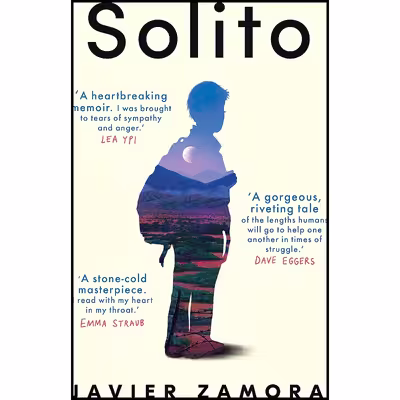 کتاب Solito اثر Javier Zamora انتشارات تازه ها
