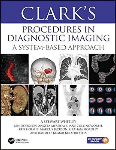 Clark’s Procedures in Diagnostic Imaging A System-Based Approach 2020 PDF - کتاب پزشکی بهار