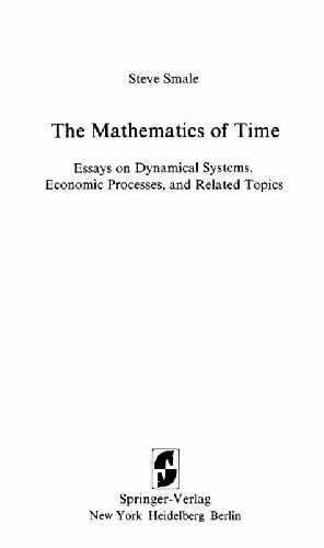 خرید و دانلود نسخه کامل کتاب The mathematics of time: essays on dynamical systems, economic processes, and related topics