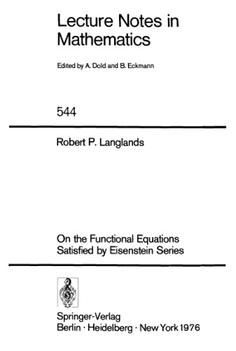 خرید و دانلود نسخه کامل کتاب On the Functional Equations Satisfied by Eisenstein Series