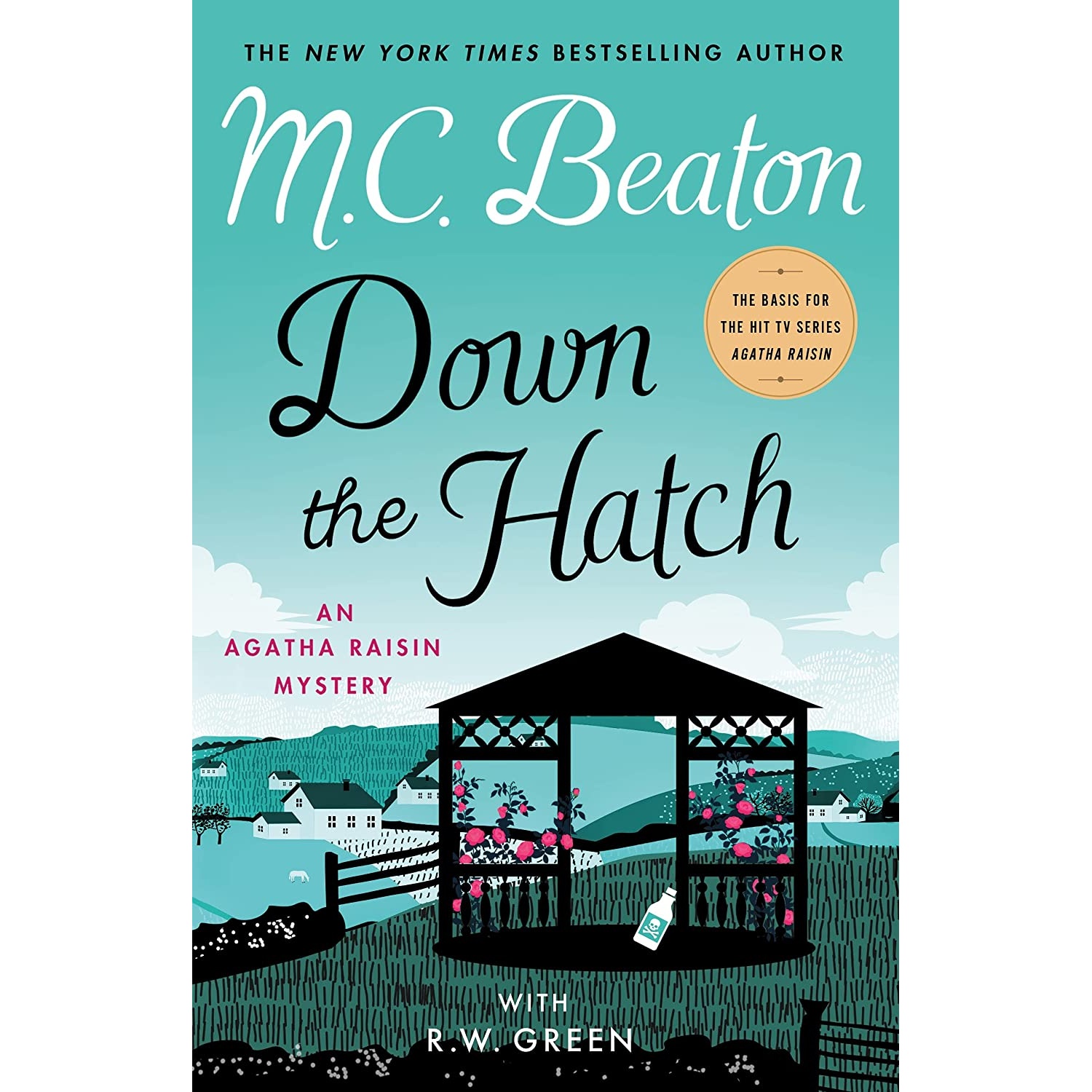 کتاب Down the Hatch: An Agatha Raisin Mystery اثر M C Beaton,RW Green انتشارات Minotaur Books
