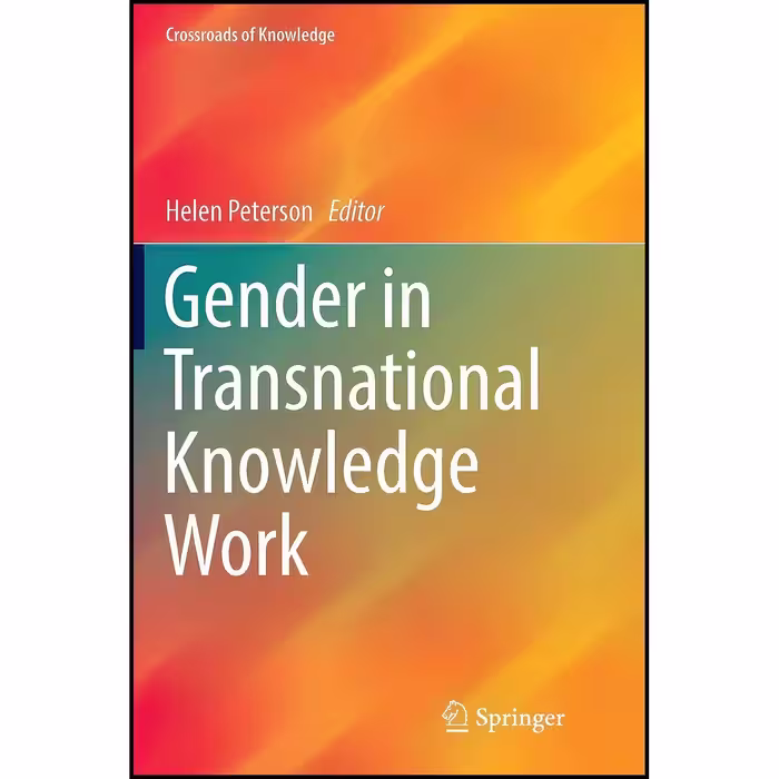 کتاب زبان اصلی Gender in Transnational Knowledge Work  اثر Helen Peterson