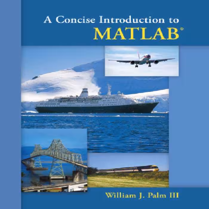 خرید و دانلود نسخه کامل کتاب A concise introduction to MATLAB
