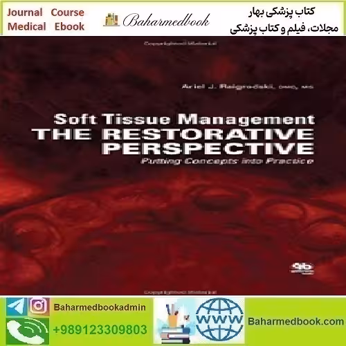 Soft Tissue Management The Restorative Perspective 201