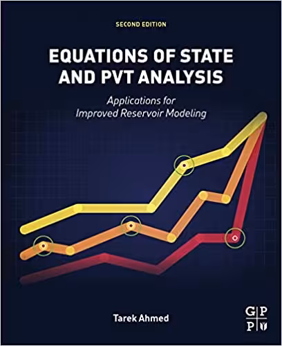 󾕇 دانلود کتاب Equations Of State And Pvt Analysis - Applications For Improved Reservoir Modeling, 2nd ed, 2016 - دانلود کتاب های دانشگاهی