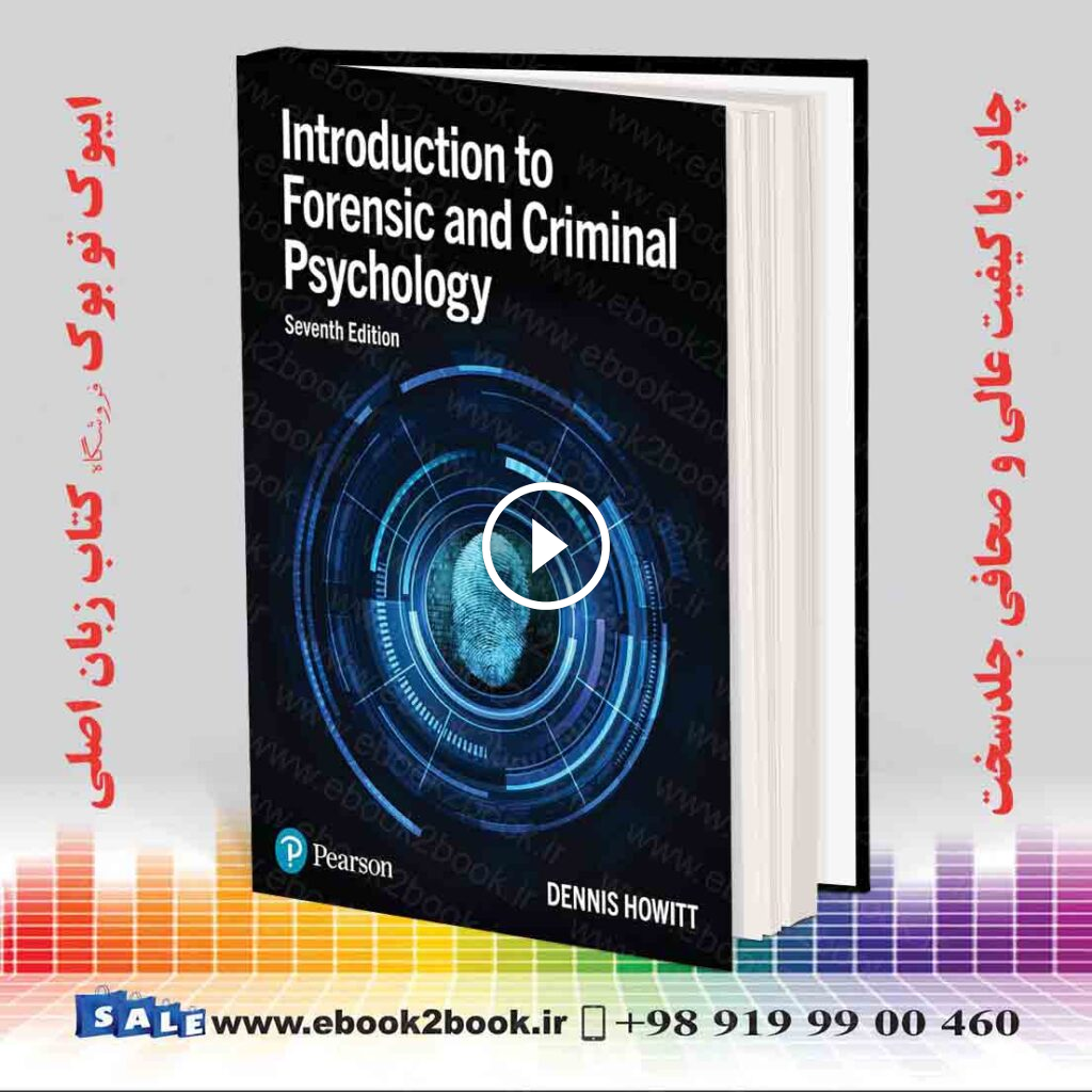 Introduction to Forensic and Criminal Psychology 7th Edition
