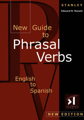 خرید و دانلود نسخه کامل کتاب New Guide to Phrasal Verbs: English to Spanish