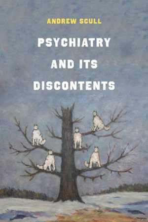 [PDF] دانلود کتاب Psychiatry And Its Discontents, 2019