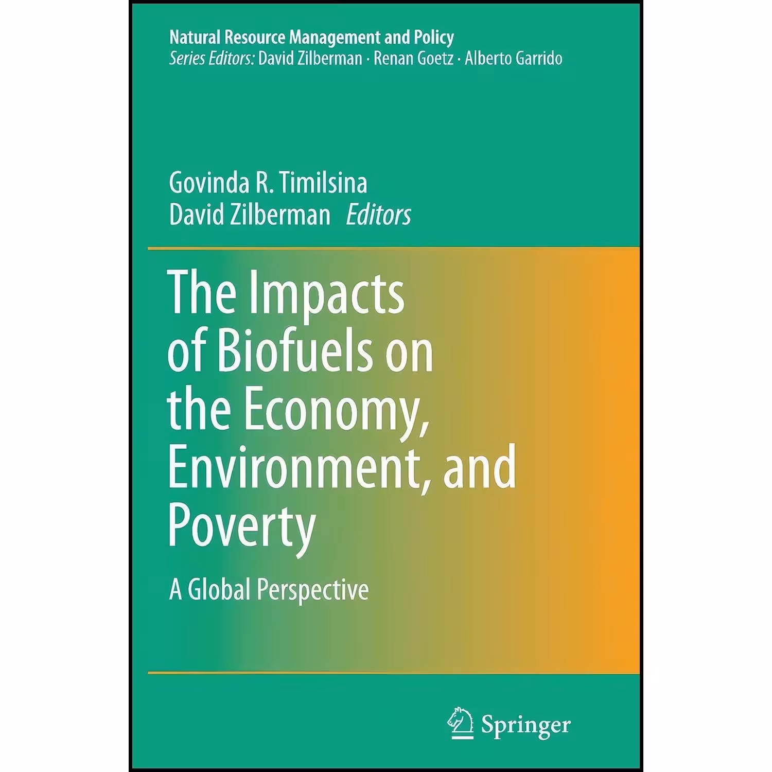 کتاب زبان اصلی The Impacts of Biofuels on the Economy Environment and Poverty