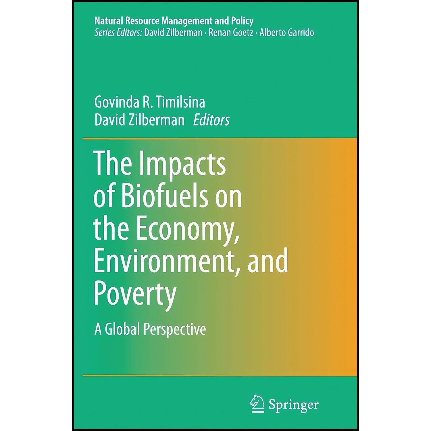 کتاب زبان اصلی The Impacts of Biofuels on the Economy Environment and Poverty