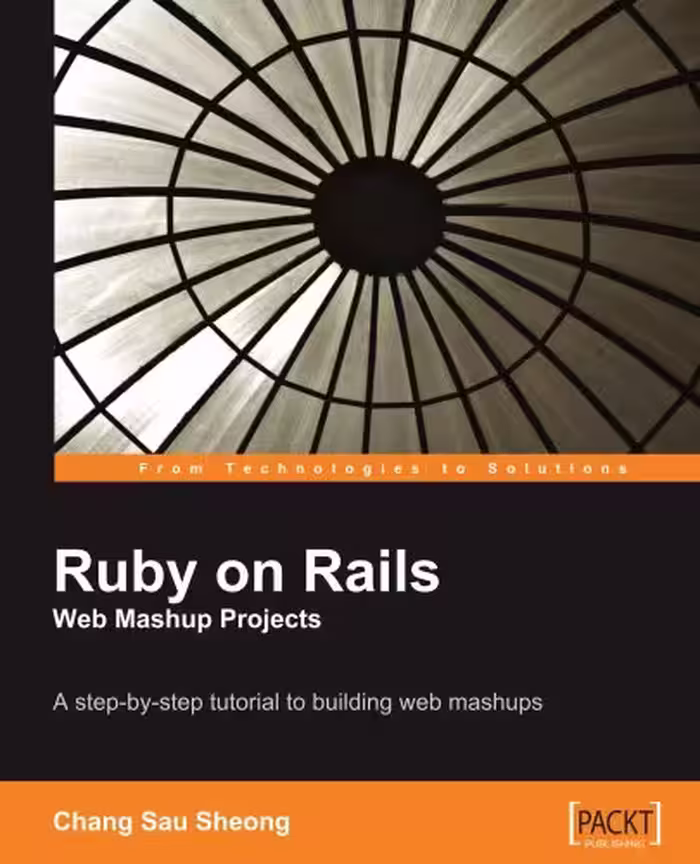 خرید و دانلود نسخه کامل کتاب Ruby on Rails Web Mashup Projects: A step-by-step tutorial to building web mashups