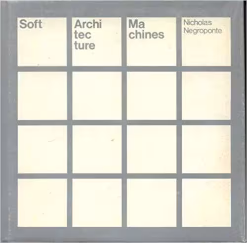 󾕇 دانلود کتاب Soft Architecture Machines, 1975 - دانلود کتاب های دانشگاهی