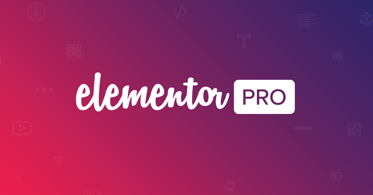 دانلود صفحه ساز Elementor Pro المنتور پرو برای وردپرس