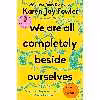 کتاب We Are All Completely Beside Ourselves اثر Karen Joy Fowler انتشارات G.P. Putnams Sons