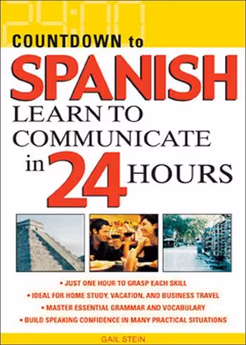 کتاب Countdown to Spanish Learn to Communicate in 24 Hours