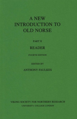 خرید و دانلود نسخه کامل کتاب A New Introduction to Old Norse - Part II - Reader