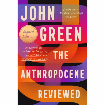کتاب The Anthropocene Reviewed اثر John Green انتشارات Dutton