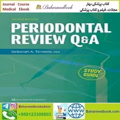 Periodontal Review Q&amp;A A Study Guide 2020 TRUE PDF price 1€ - کتاب پزشکی بهار