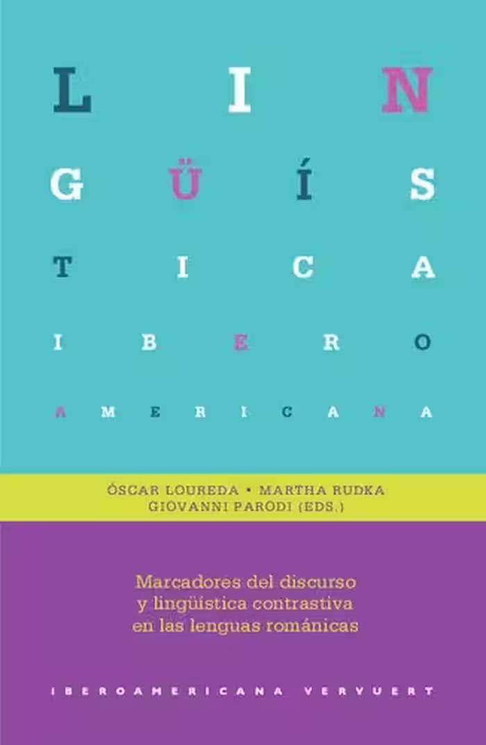 خرید و دانلود نسخه کامل کتاب Marcadores del discurso y linguistica contrastiva en las lenguas románicas