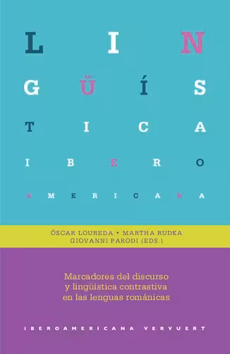 خرید و دانلود نسخه کامل کتاب Marcadores del discurso y linguistica contrastiva en las lenguas románicas