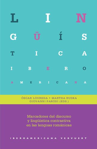خرید و دانلود نسخه کامل کتاب Marcadores del discurso y linguistica contrastiva en las lenguas románicas