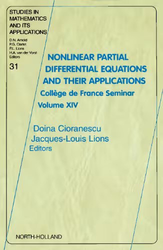 خرید و دانلود نسخه کامل کتاب Nonlinear Partial Differential Equations and Their Applications, Volume 31: Collège de France Seminar Volume XIV
