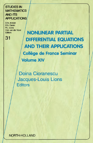 خرید و دانلود نسخه کامل کتاب Nonlinear Partial Differential Equations and Their Applications, Volume 31: Collège de France Seminar Volume XIV