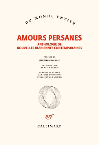 خرید و دانلود نسخه کامل کتاب Amours persanes. Anthologie de nouvelles iraniennes contemporaines -   pdf