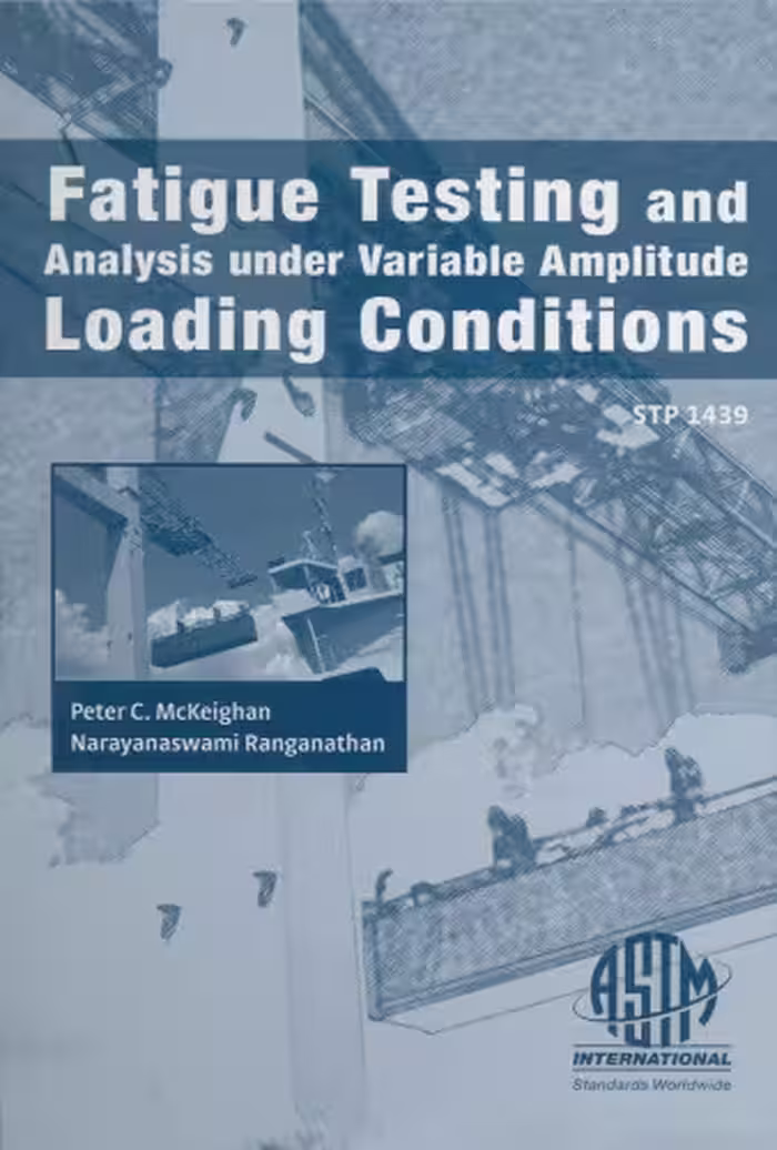 خرید و دانلود نسخه کامل کتاب Fatigue Testing and Analysis Under Variable Amplitude Loading Conditions (ASTM special technical publication, 1439)