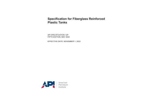استاندارد مخازن ذخیره فایبرگلاس 💥API 12P 2022 ✅Specification for Fiberglass Reinforced Plastic Tanks - کتابخانه مجازی واتیکان