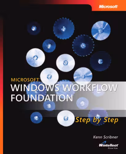 خرید و دانلود نسخه کامل کتاب Microsoft Press Windows Workflow Foundation Step By Step