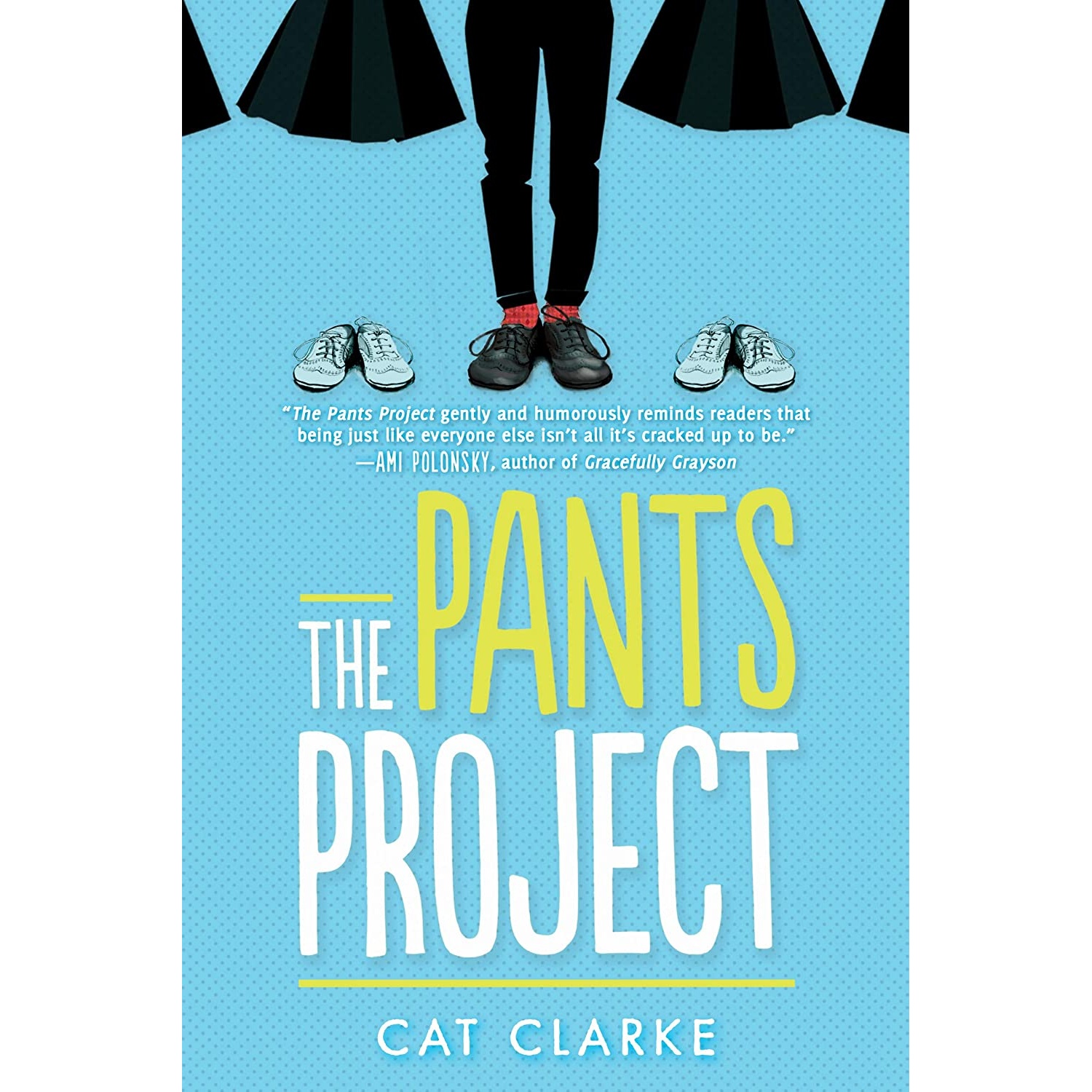 کتاب The Pants Project اثر Cat Clarke انتشارات Sourcebooks Young Readers