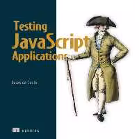 خرید و دانلود نسخه کامل کتاب Testing JavaScript Applications