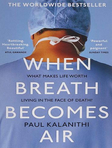 When Breath Becomes Air وقتی نفس هوا می شود